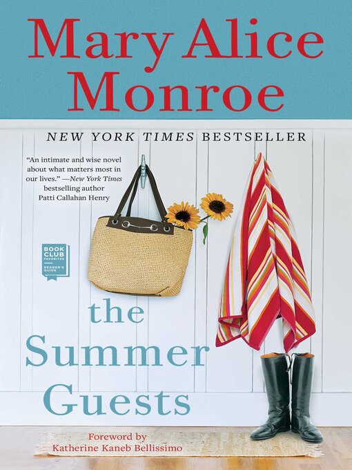 Title details for The Summer Guests by Mary Alice Monroe - Available